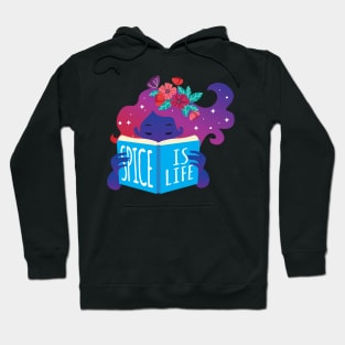 Spice Is Life - for spicy romance readers Hoodie